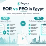 Infographic cover comparing EOR and PEO in Egypt, showing key differences in legal employer status, HR and payroll responsibility, compliance, and local entity requirements.